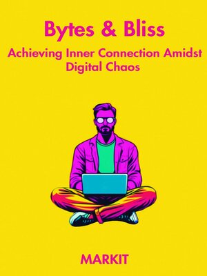 cover image of Bytes & Bliss
